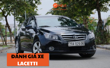 #1 Đánh giá xe Lacetti: Giá tham khảo, thông số kỹ thuật 2022