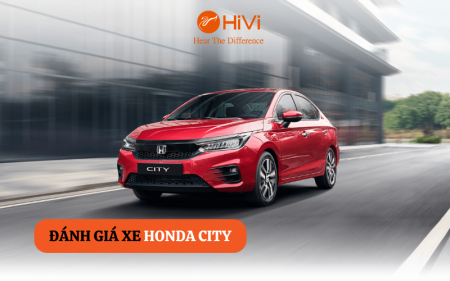 #1 Đánh giá xe Honda City: Giá tham khảo, thông số kỹ thuật 2023