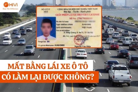 Mất bằng lái ô tô có làm lại được không? Xin cấp lại như thế nào?