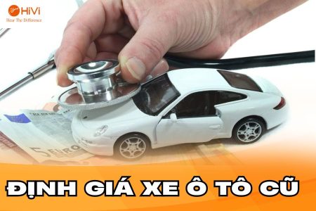 Cách định giá xe ô tô cũ mà bạn nên biết