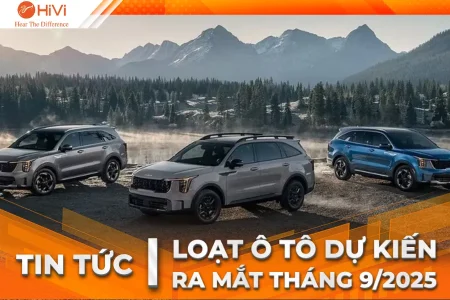 Ô tô ra mắt tháng 9/2025: Làn sóng xe mới đổ bộ thị trường Việt